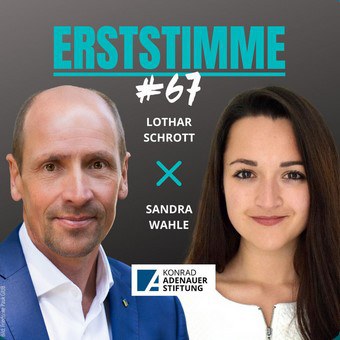 Podcast episode 67 of "Erststimme - der Podcast für alles außer Corona" by the Konrad Adenauer Foundation